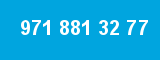971 881 32 77